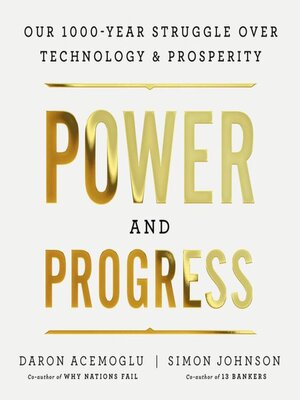cover image of Power and Progress